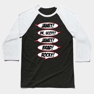 Janet! Dr. Scott! Janet! Brad! Rocky! Baseball T-Shirt